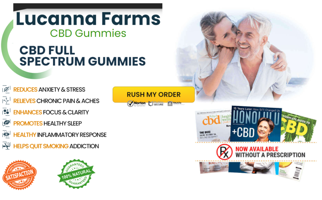 Lucanna Farms CBD Gummies Order